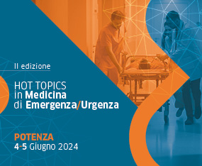 HOT TOPICS in Medicina di Emergenza/Urgenza - II edizione