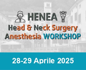 HENEA Head & Neck Surgery Anesthesia WORKSHOP_2a edizione