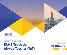 Corso Teorico- Pratico EAMS Teach the Airway Teacher (TAT) 2026