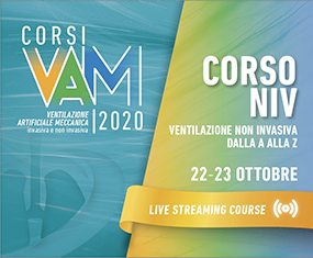 VAM 2020 - CORSO NIV <br>Ventilazione Non Invasiva dalla A alla Z<br>Live Streaming Course