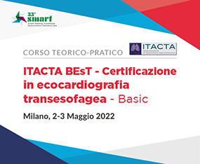 Smart Course - ITACTA BEsT - Certificazione in Ecocardiografia Transesofagea BASIC